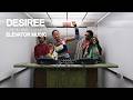 DESIREE DJ Set Elevator Music
