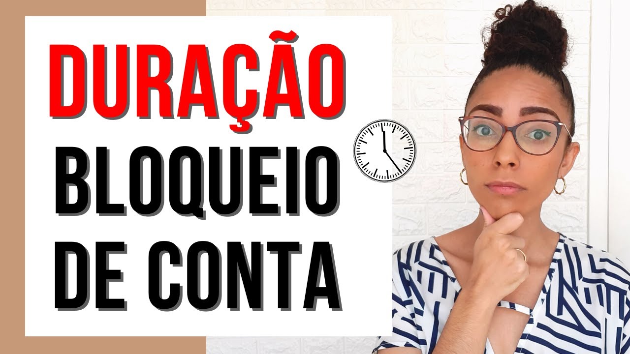 QUANTO TEMPO DURA UM BLOQUEIO JUDICIAL DE CONTA BANCÁRIA?⚠️ Saiba como funciona o bloqueio judicial
