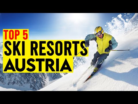 Top 5 Best Ski Resorts in Austria
