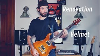 Helmet - Renovation (guitar cover)