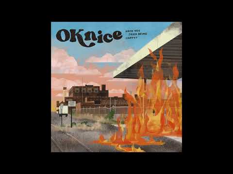 OKnice - Have You Tried Being Happy? [Full Album]