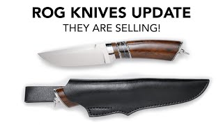 ROG Knives | Update Video