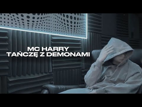 MC HARRY - TAŃCZĘ Z DEMONAMI