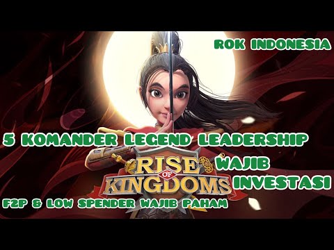 5 KOMANDER LEADERSHIP WAJIB INVESTASI - F2P & LOW SPENDER WAJIB PAHAM | ROK INDONESIA