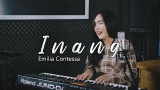 Download lagu Inang - Emilia Contessa (Cover By Alvita) mp3 Download lagu Inang - Emilia Contessa (Cover By Alvita) mp3