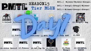 PMTL Season15 Tier BLUE Day1