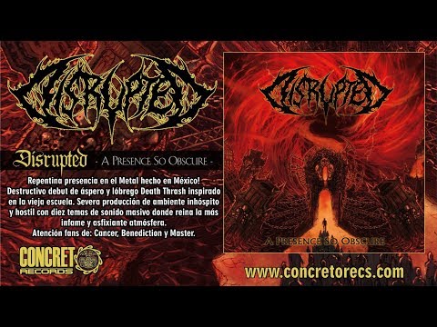 Disrupted - The Reek of Death (Álbum: A Presence So Obscure)