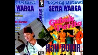 Download lagu GUBUK DERITA Topeng Lenong Betawi H Bokir Setia Wa... mp3