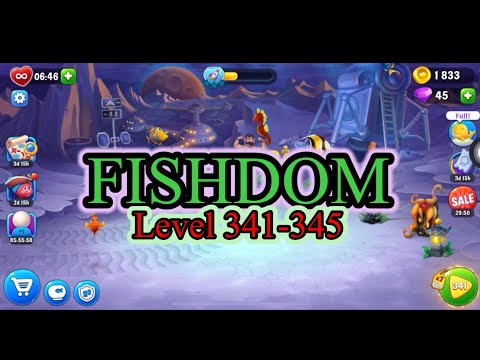 FISHDOM RPD - Level 341-345
