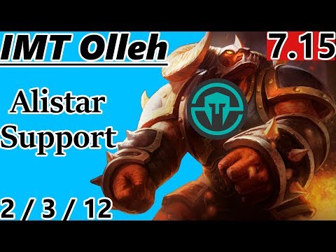 IMT Olleh as Alistar Support - S7 Patch 7.15 - RANK 1 NA Challenger - Full Gameplay