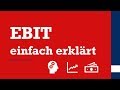 EBIT EBIT Berechnen Einfach Erklärt