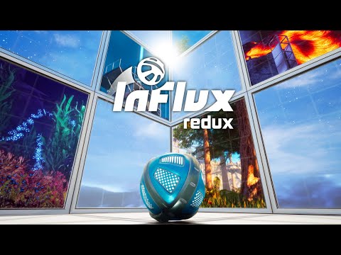 Trailer de InFlux Redux