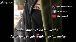 Download lagu lagu aceh paling di cari 'rindu yang trep ka lon keubah' (ADINDA) ~ ramlan Yahya mp3