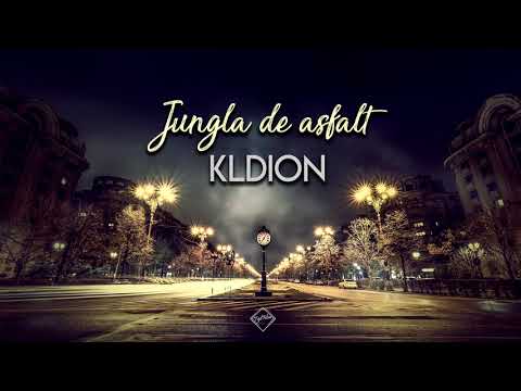 Kldion - Jungla de asfalt