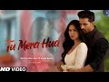 New Song 2025 New Hindi Romantic Song 2025 Tu Mera Hua Bollywood Romantic Song 2025