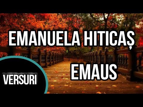 In drum spre Emaus-Versuri (Emanuela Hiticaș)