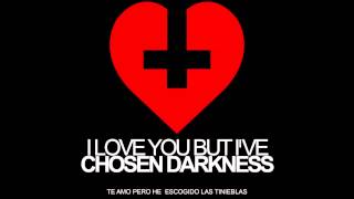 I LOVE YOU BUT I´VE CHOSEN DARKNESS - THE OWL