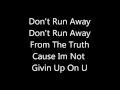 Tyler James W Let It Shine Don T Run Away Lyrics