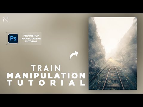 Train Manipulation Tutorial. PHOTOSHOP