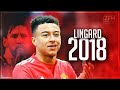Jesse Lingard 2018 • Most Improved Player • Overall 2017/2018 (HD)