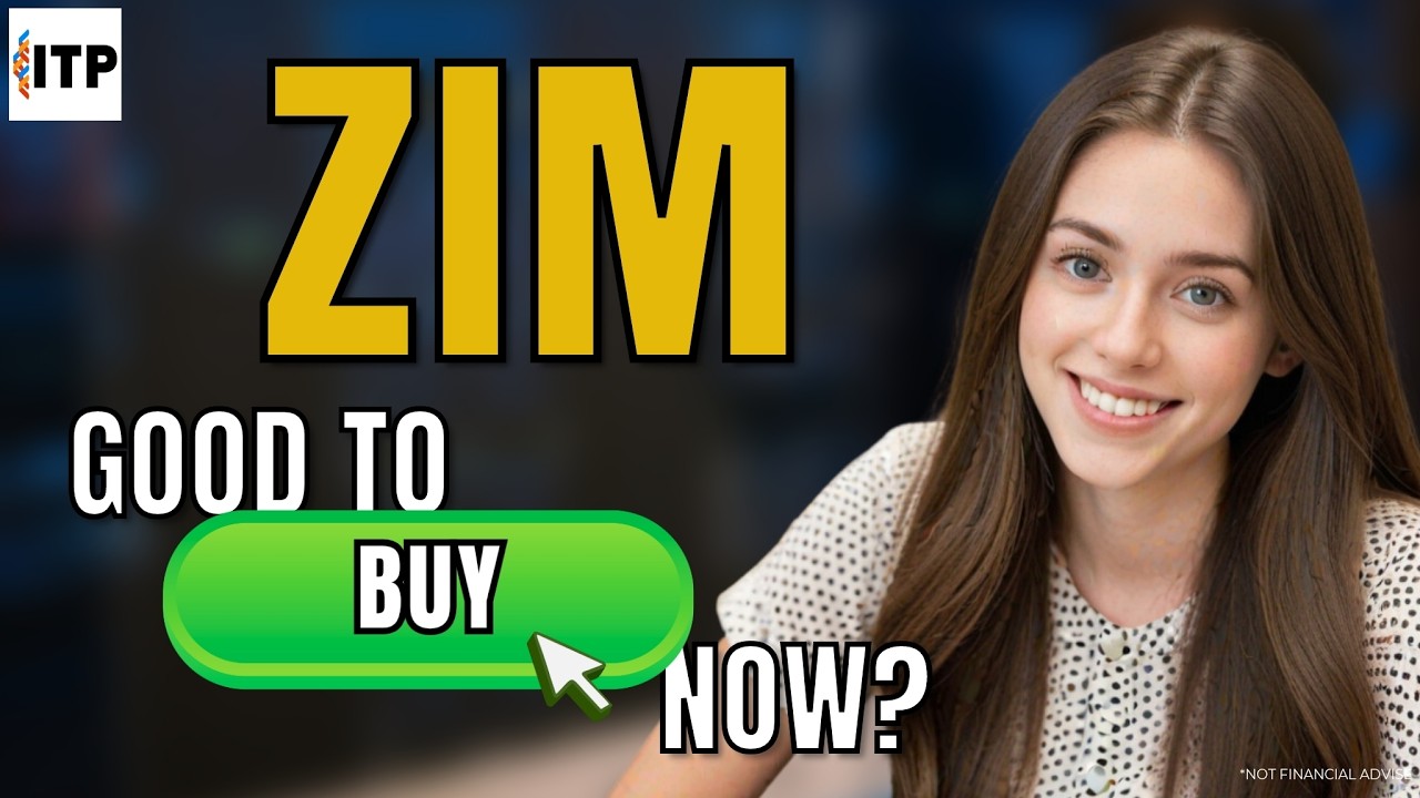 Is ZIM Integrated Shipping Services Ltd ZIM A Good Time To Buy Now? ZIM Stock Analysis