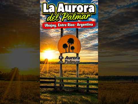La Aurora del Palmar, Ubajay, Entre Rios - Argentina