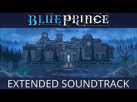♫ Blue Prince - Full Extended Soundtrack (+ Unreleased Tracks)