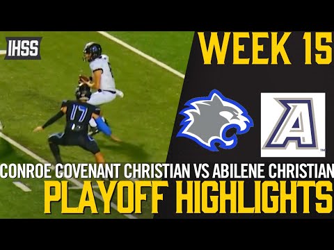 Conroe Covenant Christian vs Abilene Christian - 2023 Week 15 Football Highlights