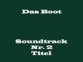 Das Boot Soundtrack 2 -  