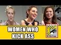 Women Who Kick Ass Comic Con Panel - Gal ...
