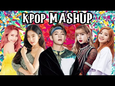 BTS X BLACKPINK X MAMAMOO X TWICE X RED VELVET - Idol/ Kill This Love/ Hip/ Fancy/ Psycho [MASHUP]