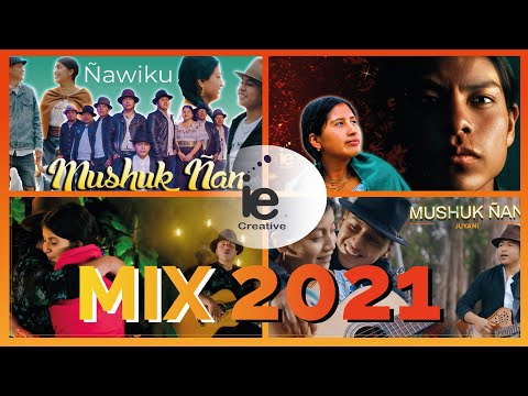 🔥MUSHUK ÑAN MIX 2021🔥 Ñawiku / Llakiyani / Llullashkanki /Juyani
