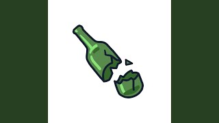 Broken Bottles
