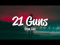 Green Day 21 Guns Lyrics