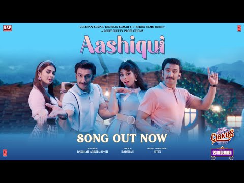Poster Aashiqui Lyrics – Cirkus | Badshah