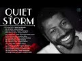 QUIET STORM LOVE BALLADS 70S 80S R B SLOW JAMS MIX RELAXING MUSIC
