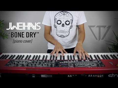 Tristam - Bone Dry (Jonah Wei-Haas Piano Cover)