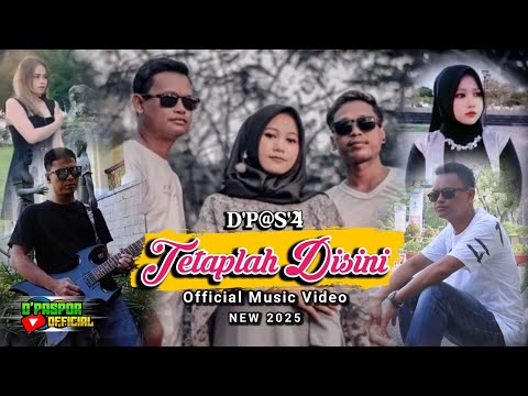Tetaplah Di Sini - D'Paspor