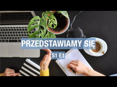 Przedstawiamy się
