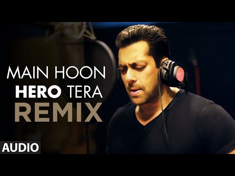 'Main Hoon Hero Tera (Remix)' FULL AUDIO Song - DJ Raw | Hero | T-Series