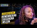 Remembering Cassandra Wilson | David Letterman
