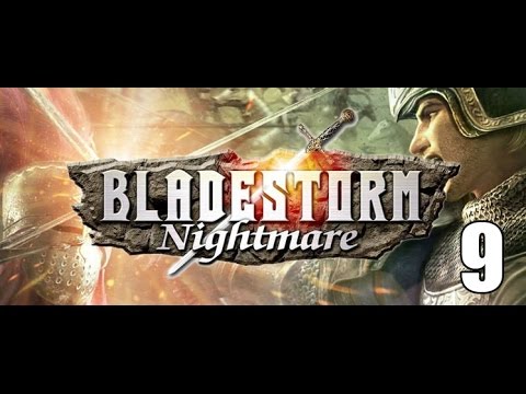 Bladestorm:Nightmare- Part 9