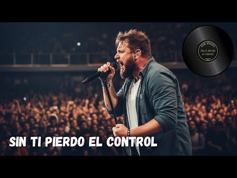 Sin tí pierdo el control” | Disponible en  Youtube music, Spotify, Apple music, y +