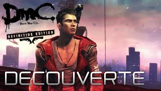 DMC : Devil May Cry - Definitive Edition - Découverte [HD]