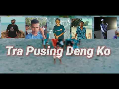 Tra Pusing Deng Ko - Napy Star x Elmes Grc x Qibata Crew x Mafia Gang x kakanda'Bsc (Video Lyrics)