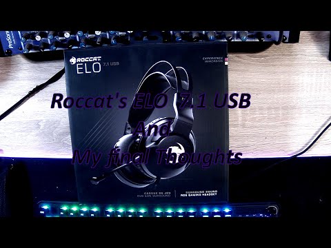 Roccat's  ELO Air 7.1 USB my  final Thoughts