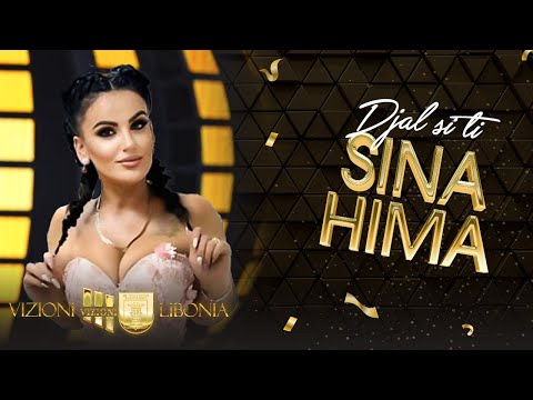 Sina Hima - Djal si ti