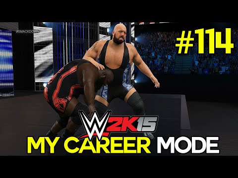 WWE 2K15 My Career Mode - Ep. 114 - "NOO BIG SHOW!" [WWE MyCareer XBOX ONE/PS4/NEXT GEN Part 114]
