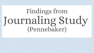 Pennebaker's journaling study with college students