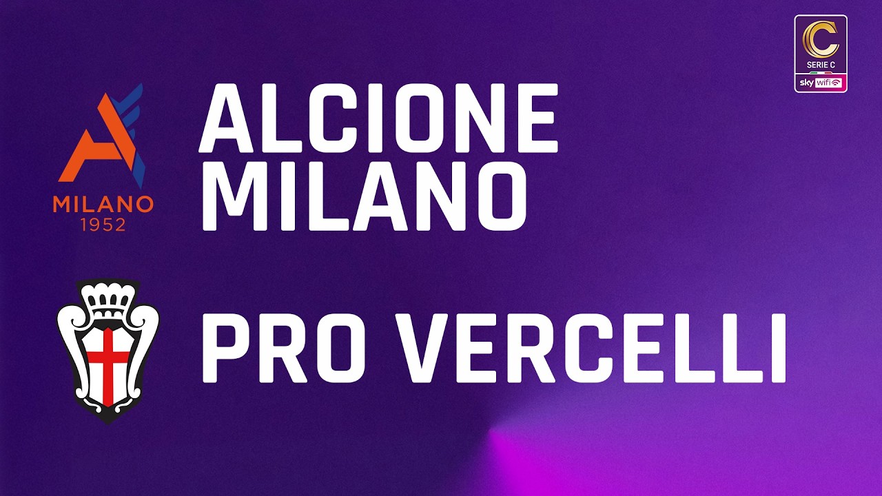 Alcione Milano vs Pro Vercelli Highlights